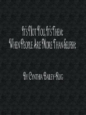 cover image of It's Not You, It's Them